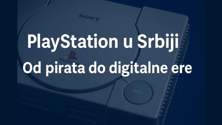 PlayStation u Srbiji – evolucija od piratskih PS1 igara do digitalne PS5 ere